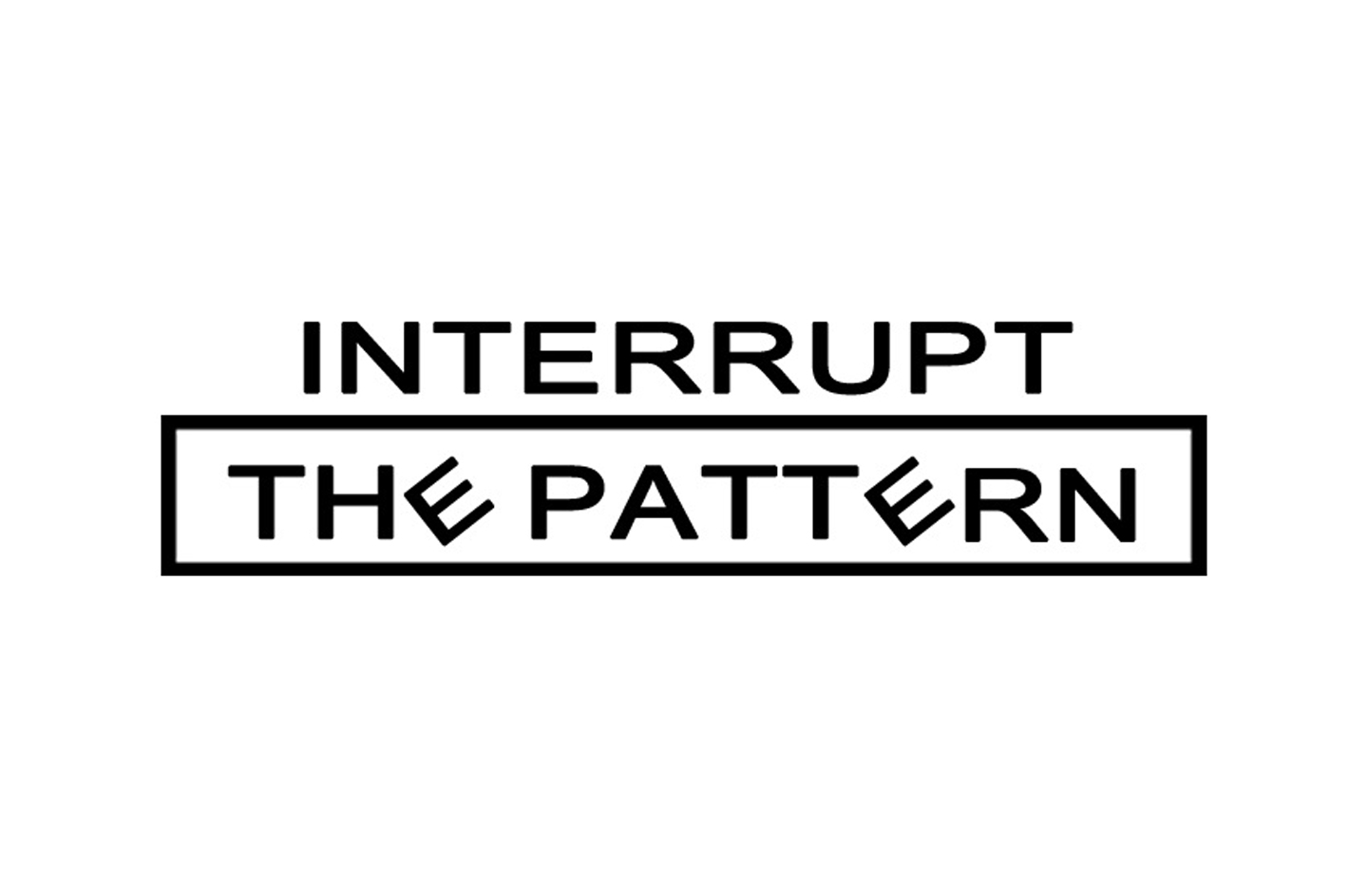 Pattern Interrupt Nlp Exles | contact interrupt the pattern interruption Pattern Interrupt Nlp Exles | contact interrupt the pattern interruption